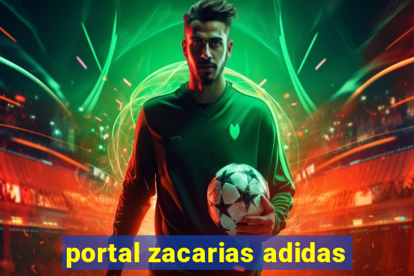 portal zacarias adidas